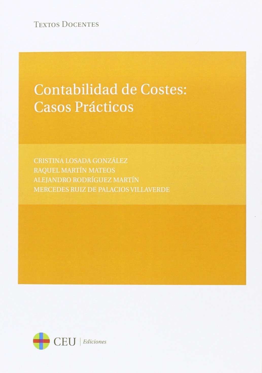 Contabilidad de costes: casos prácticos book