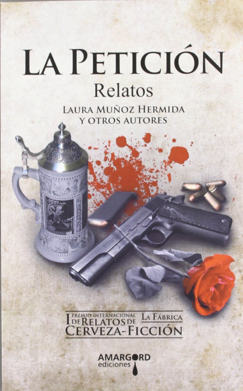 La petición : relatos book