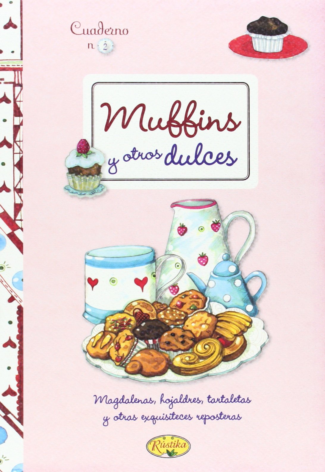 Muffins y otros dulces (Cuadernos de cocina) Books