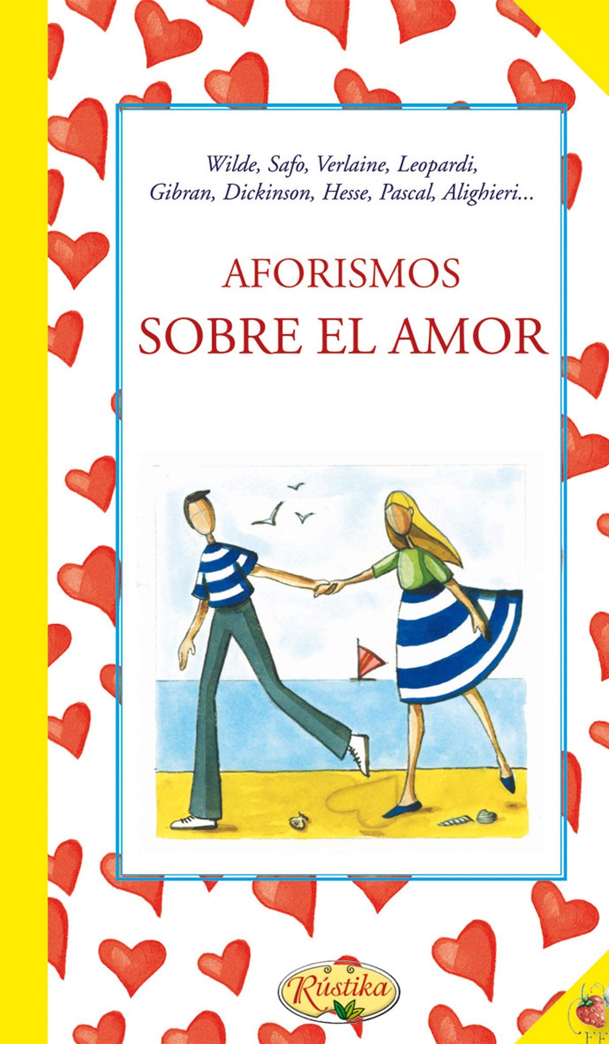 Aforismos sobre el amor - pensamientos para almas delicadas (Sabor Y Tradicion) Books