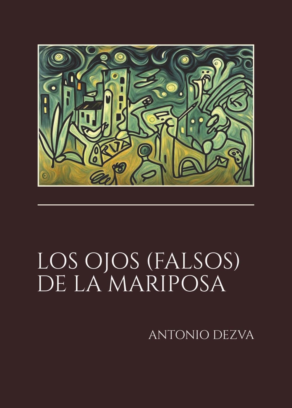Los ojos (falsos) de la mariposa Essays & Short Stories