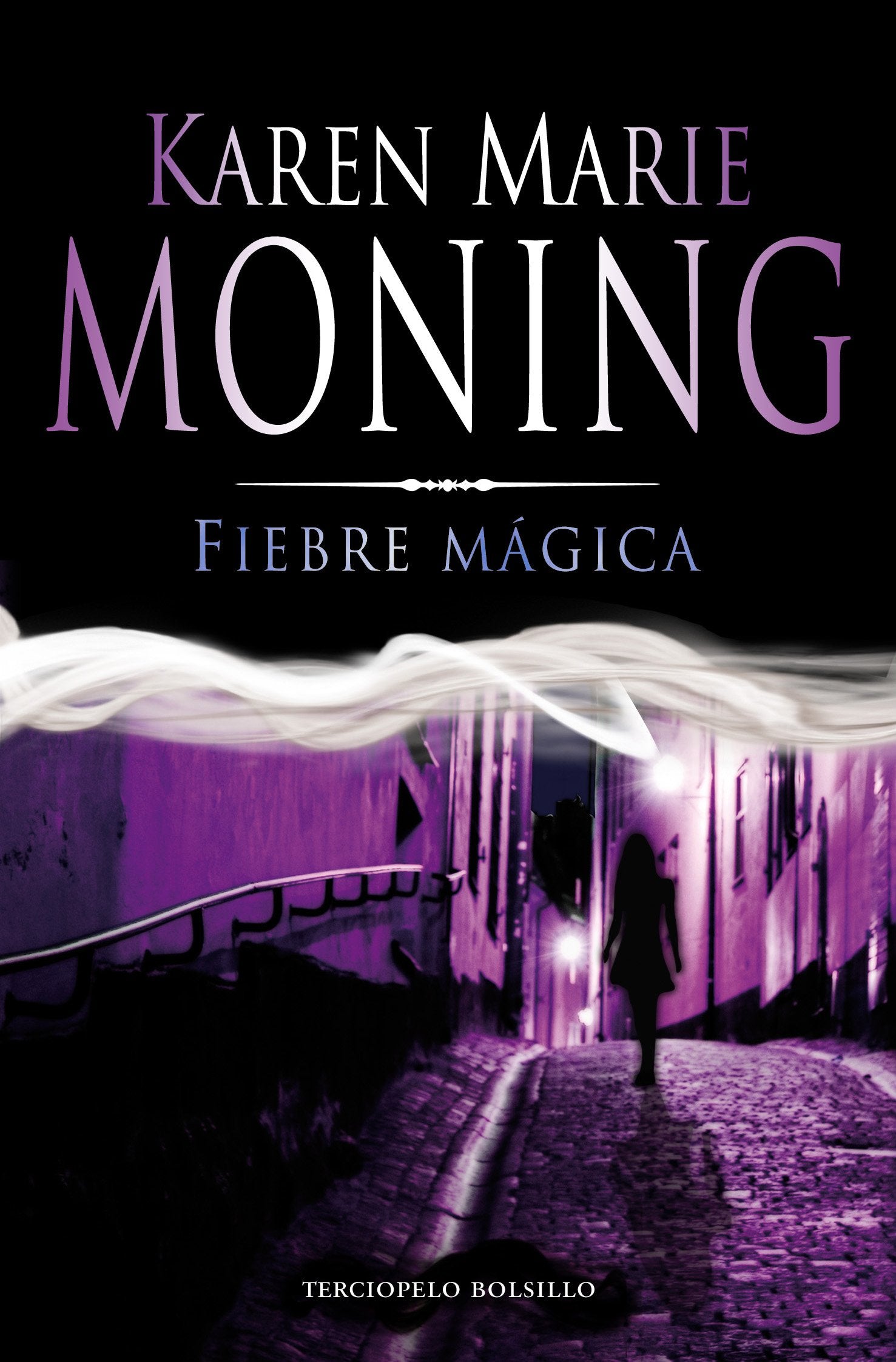 Fiebre Magica = Magic Fever Contemporary literature