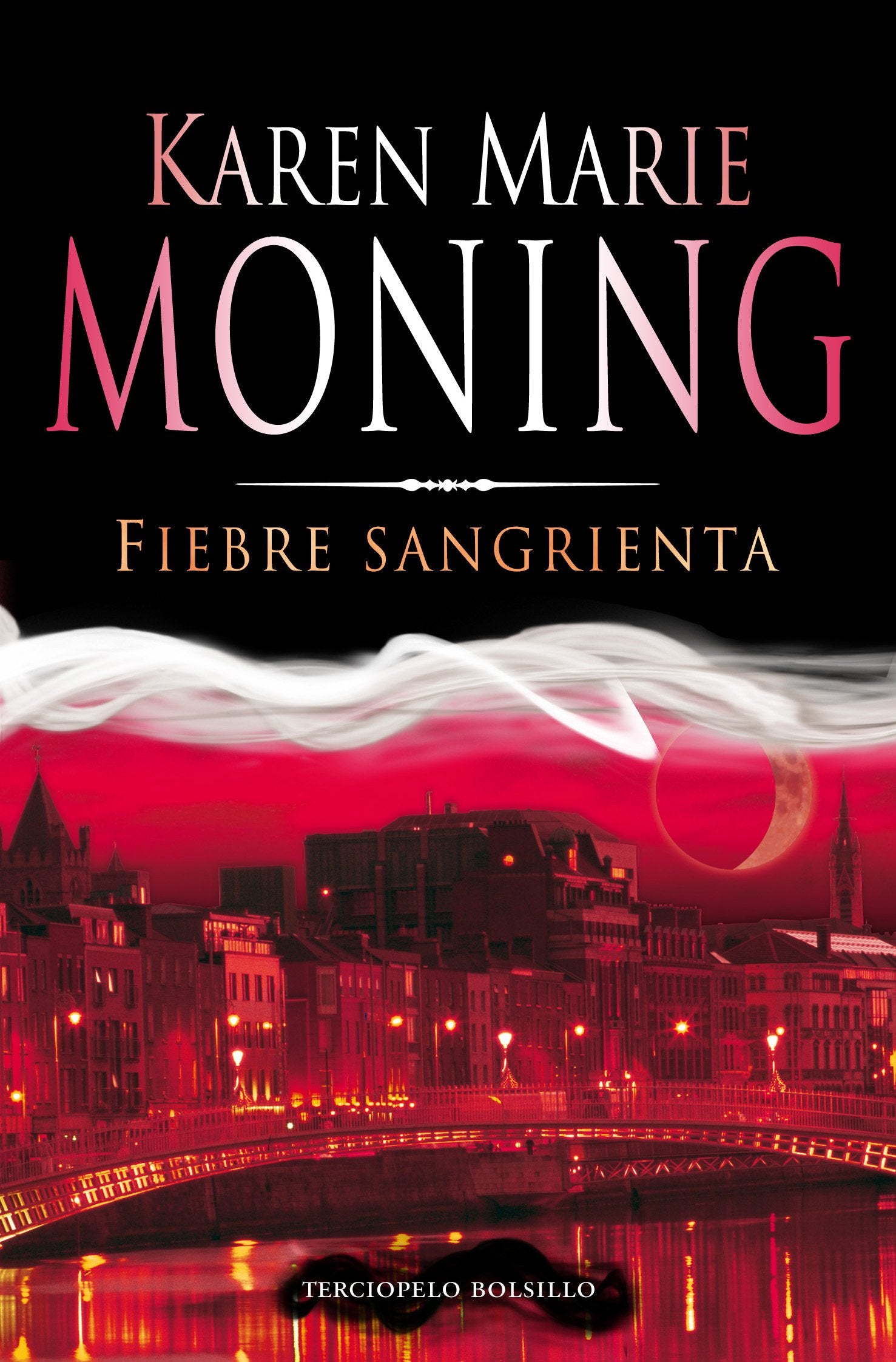 Fiebre sangrienta / Bloodfever book