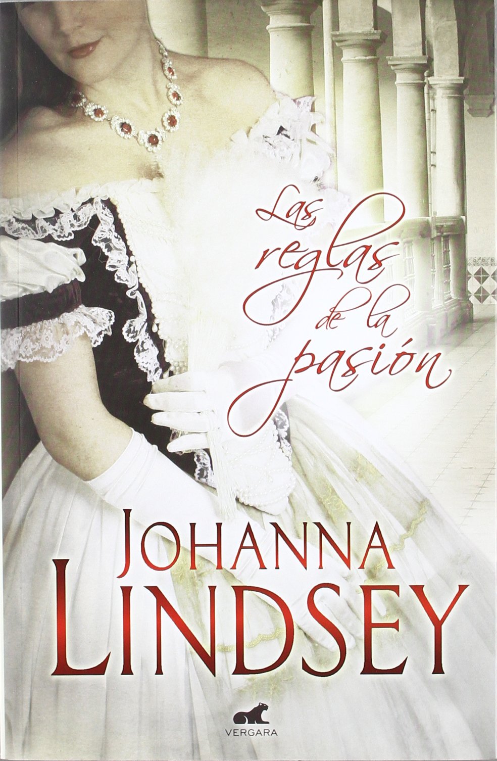 Las reglas de la pasion / When Passion Rules book