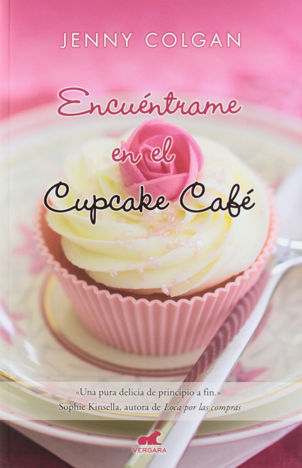Encuentrame en el Cupcake Cafe = Meet Me at the Cupcake Cafe book