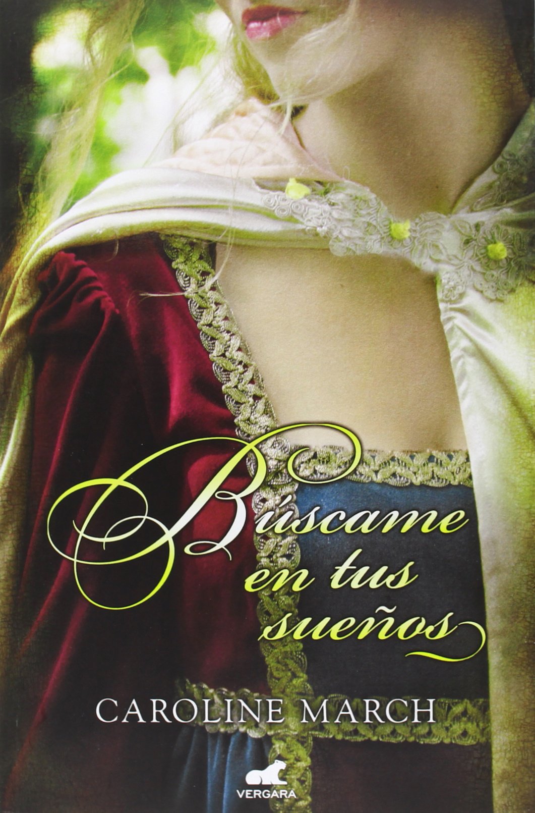 Búscame en tus sueños (Amor y aventura) Historical Fiction