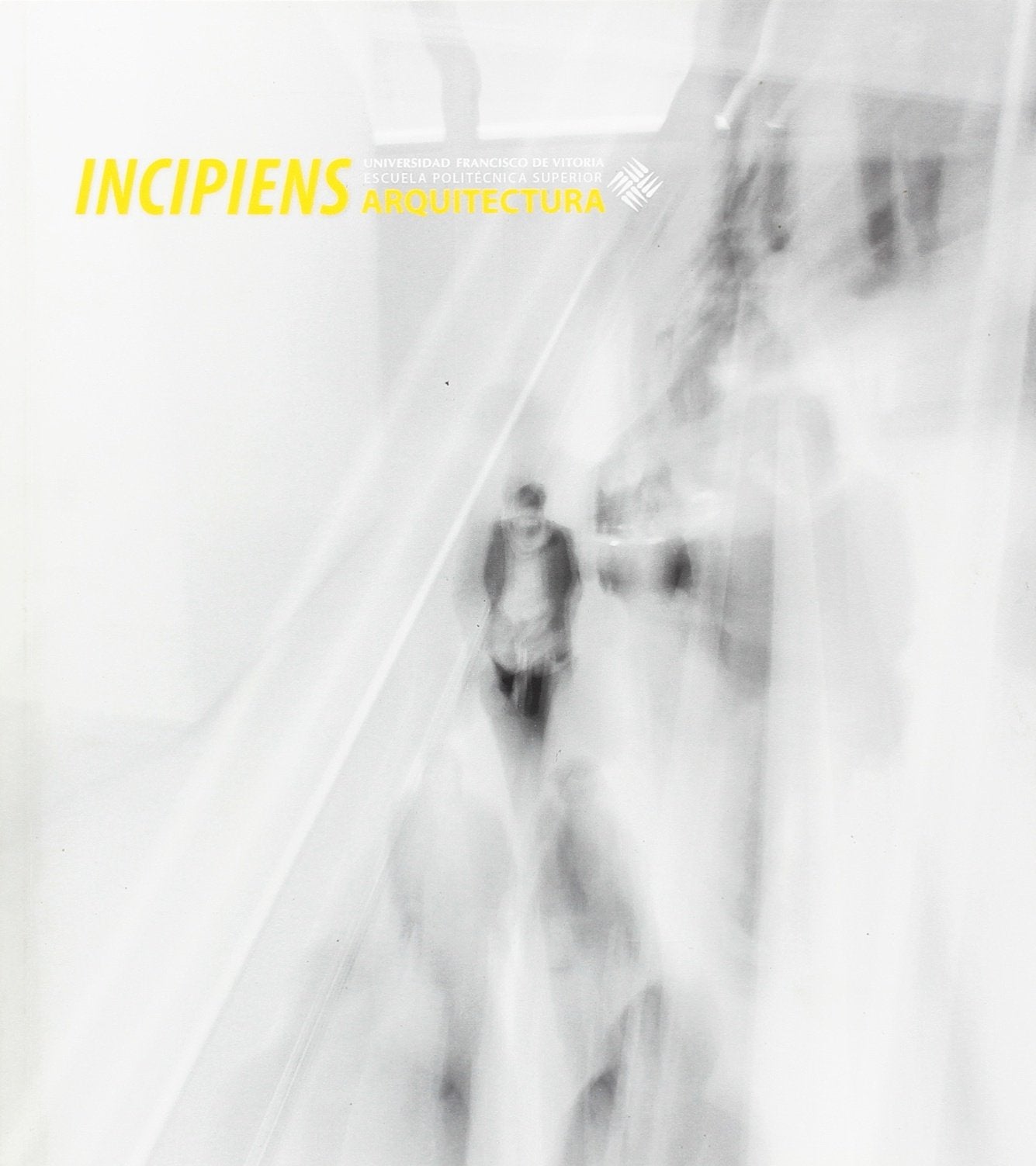 Incipiens : arquitectura Architecture