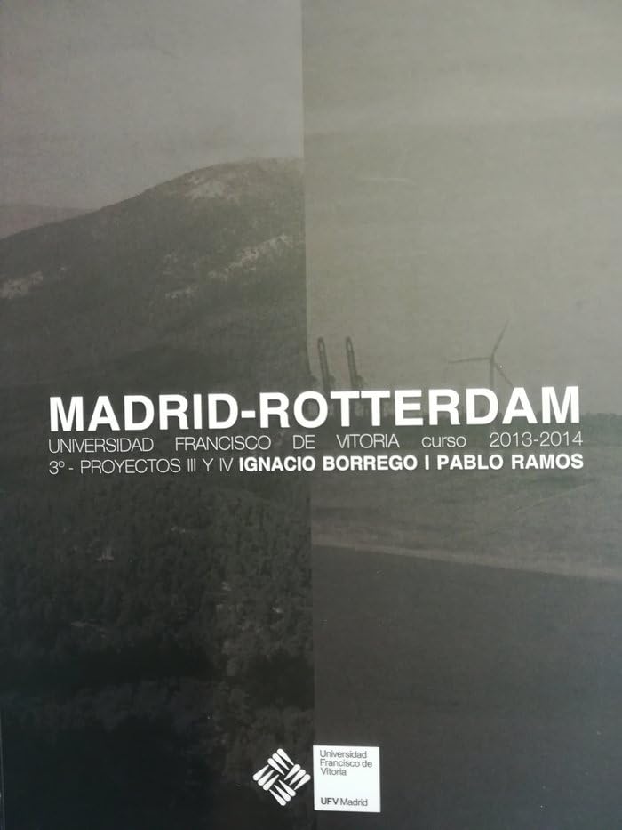 Madrid-Rotterdam (Arquitectura, Band 11) Books
