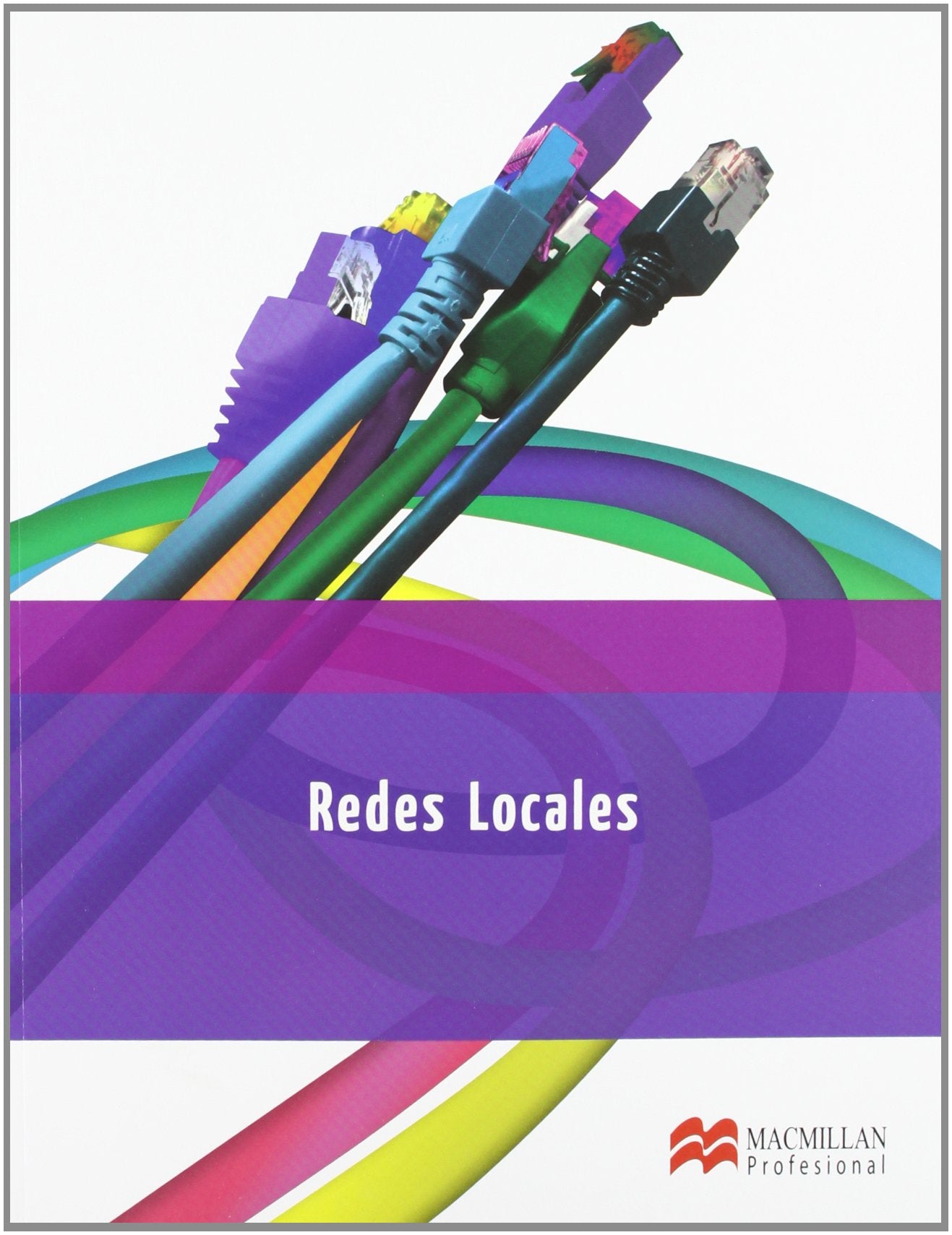 Redes locales (Sistemas Microinformáticos y Redes) Study Guides