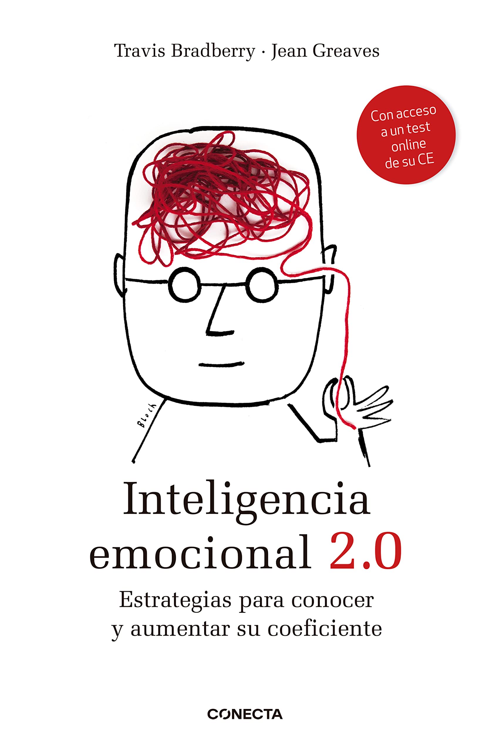 Inteligencia emocional 2.0 : estrategias para conocer y aumentar su coeficiente Business, Finance & Career