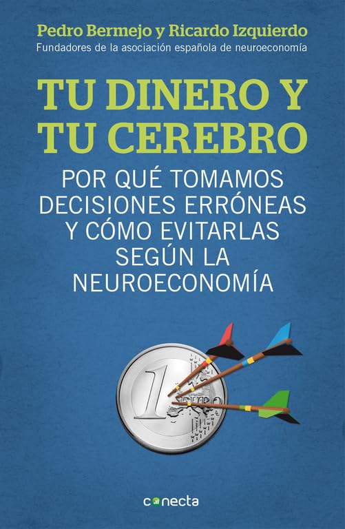 Tu dinero y tu cerebro Medicine