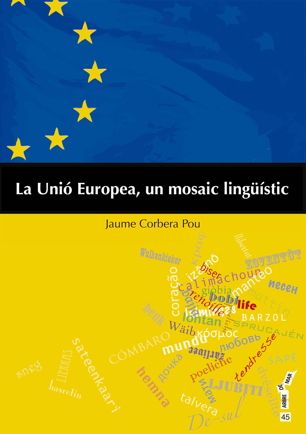 La Unió Europea, un mosaic lingüístic book