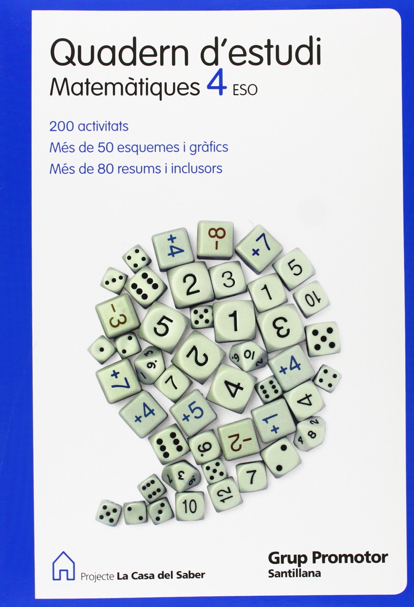 QUADERN D¿ESTUDI MATEMATIQUES 4 ESO LA CASA DEL SABER book