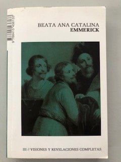 Visiones y revelaciones completas (Obra completa): Visiones y revelaciones completas (Vol. III) Books