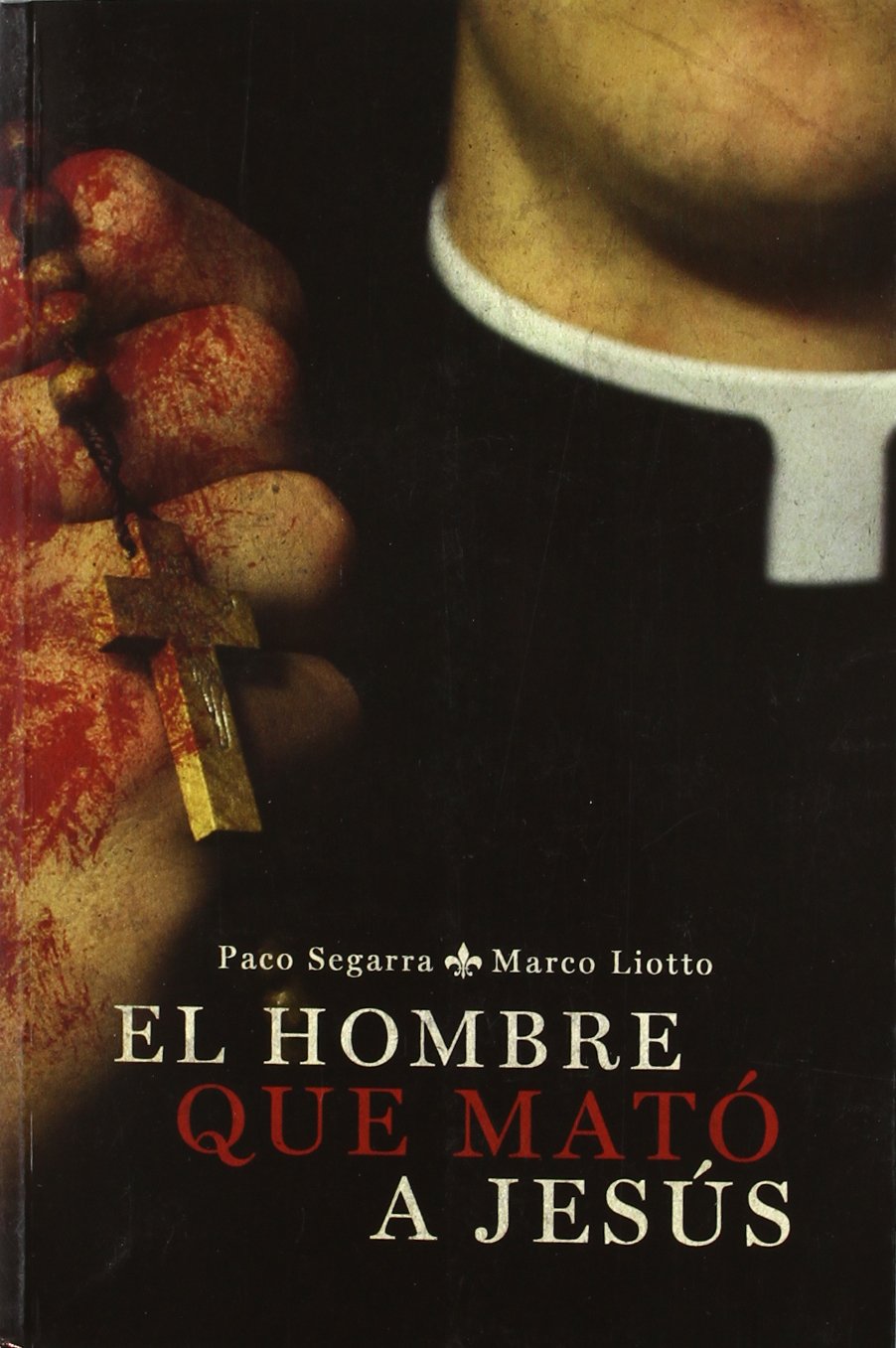 El hombre que mató a Jesús book