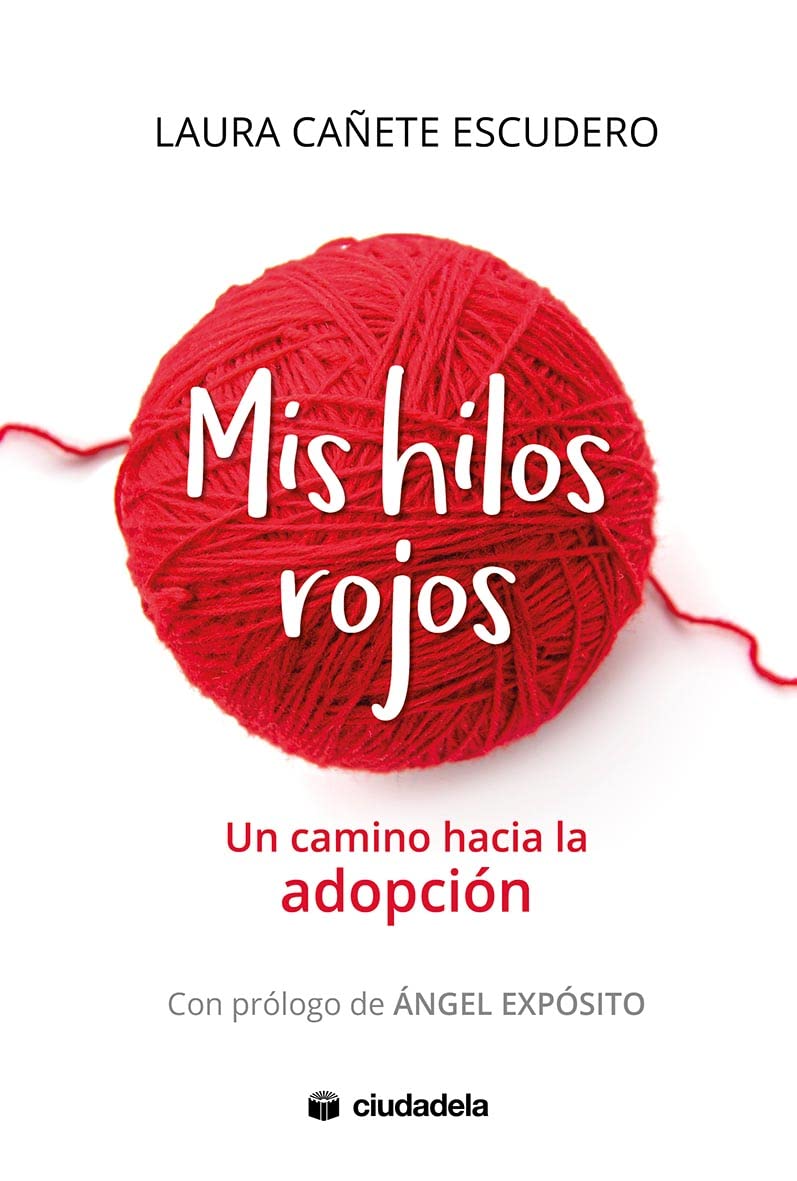 Mis hilos rojos: Un camino hacia la adopción book