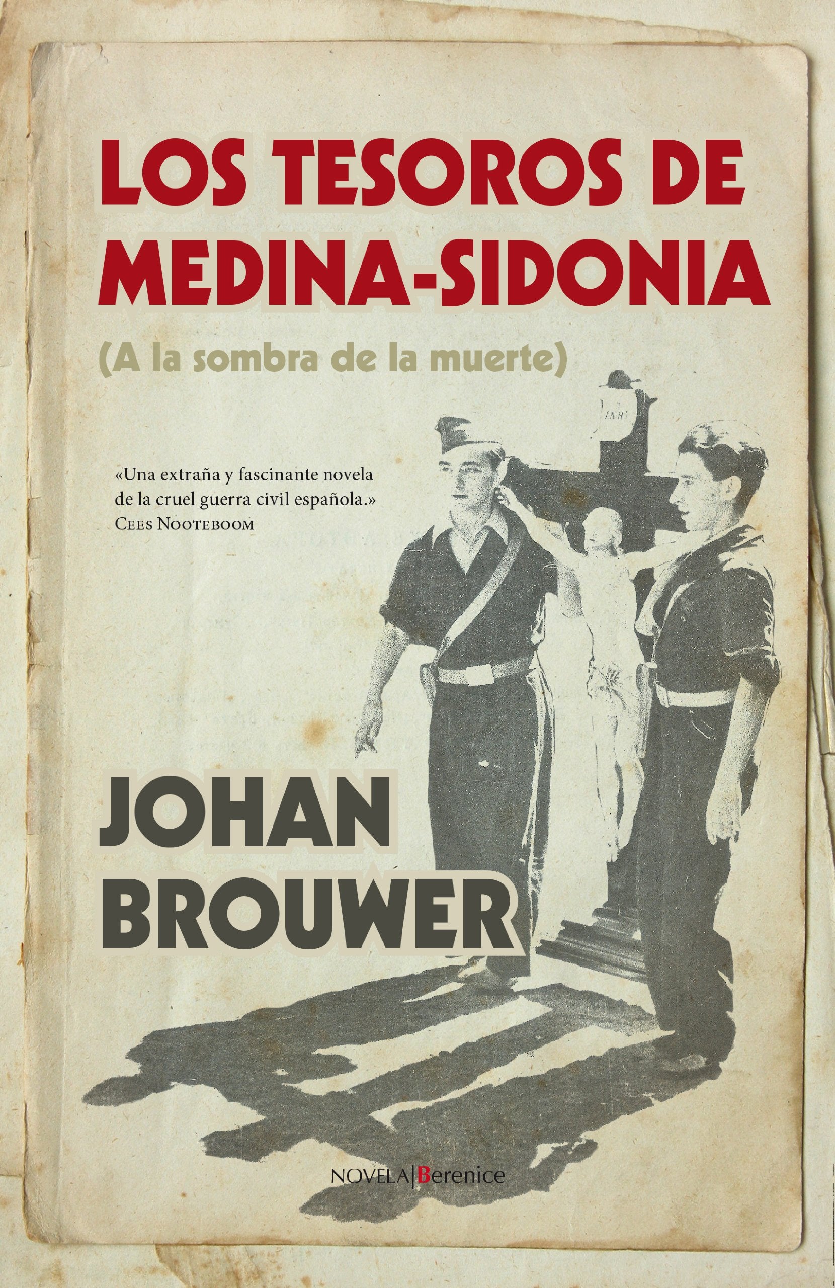 Los tesoros de Medina-Sidonia : a la sombra de la muerte Biographies & Memoirs