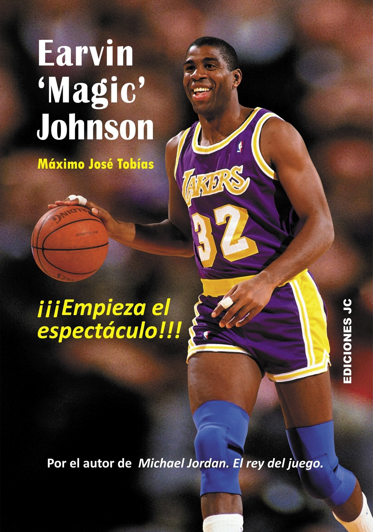 Earvin 'Magic' Johnson : empieza el espectáculo (Baloncesto para leer) Leisure & Fun