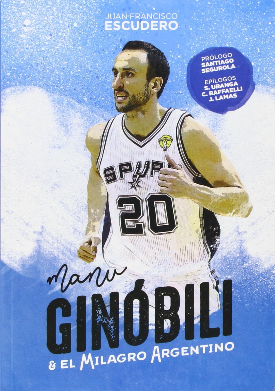 Manu Ginóbili y el milagro argentino book