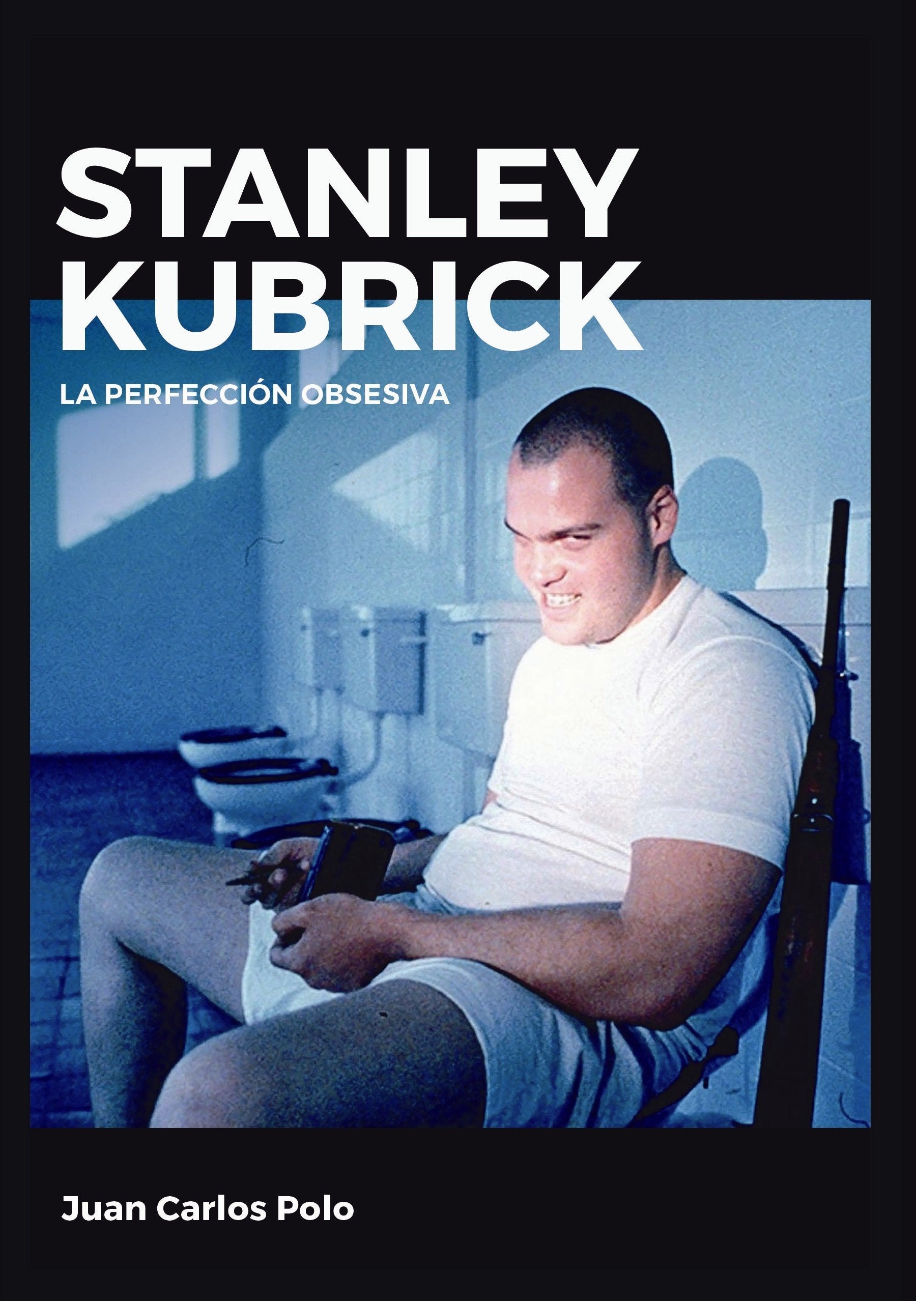 Stanley Kubrick. La perfección obsesiva book