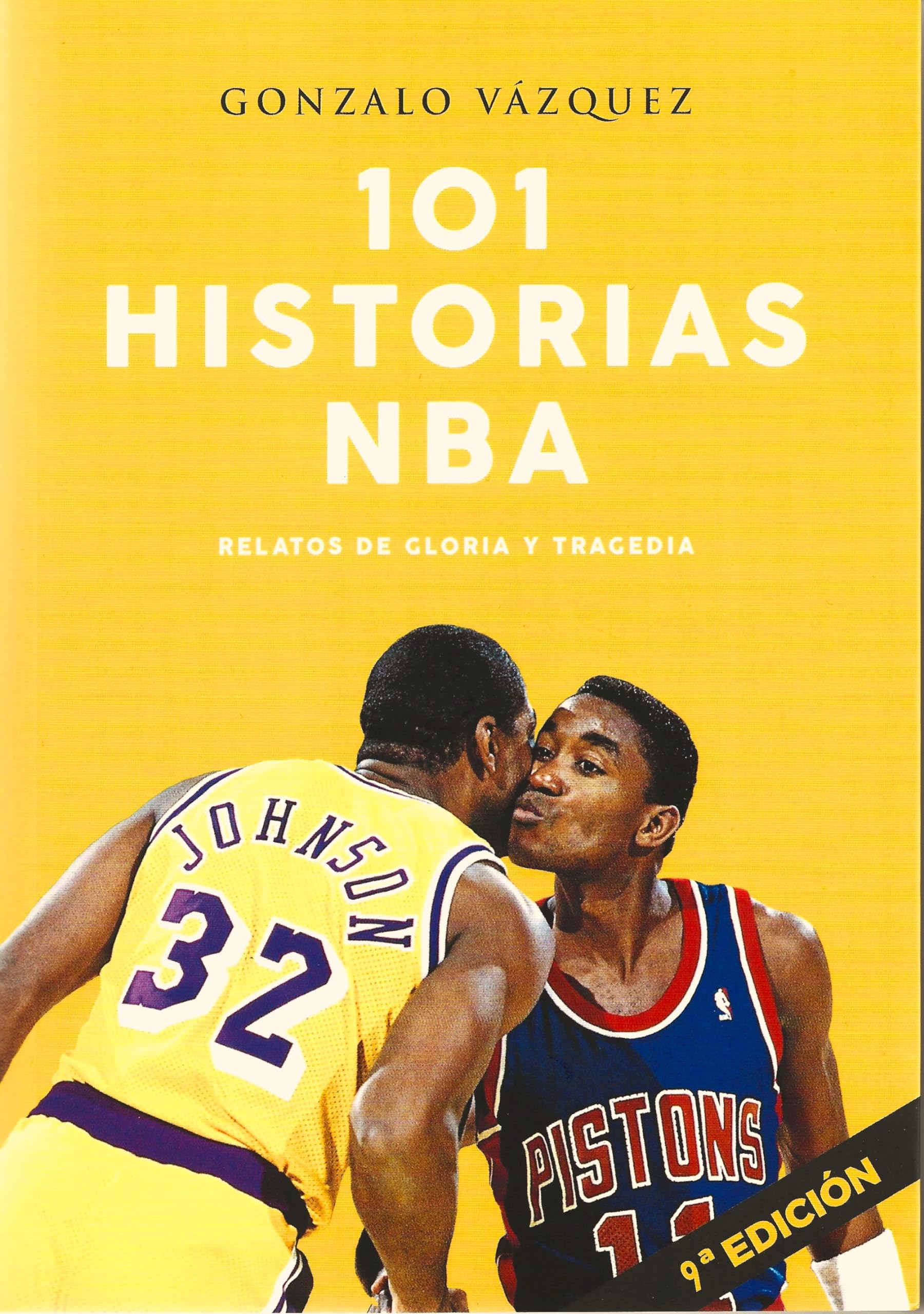 101 historias NBA : relatos de gloria y tragedia Leisure & Fun