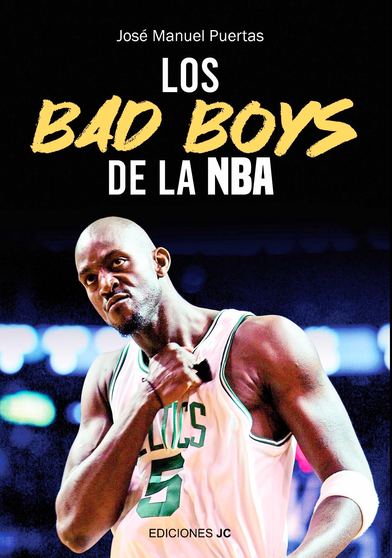 Los Bad Boys de la NBA book