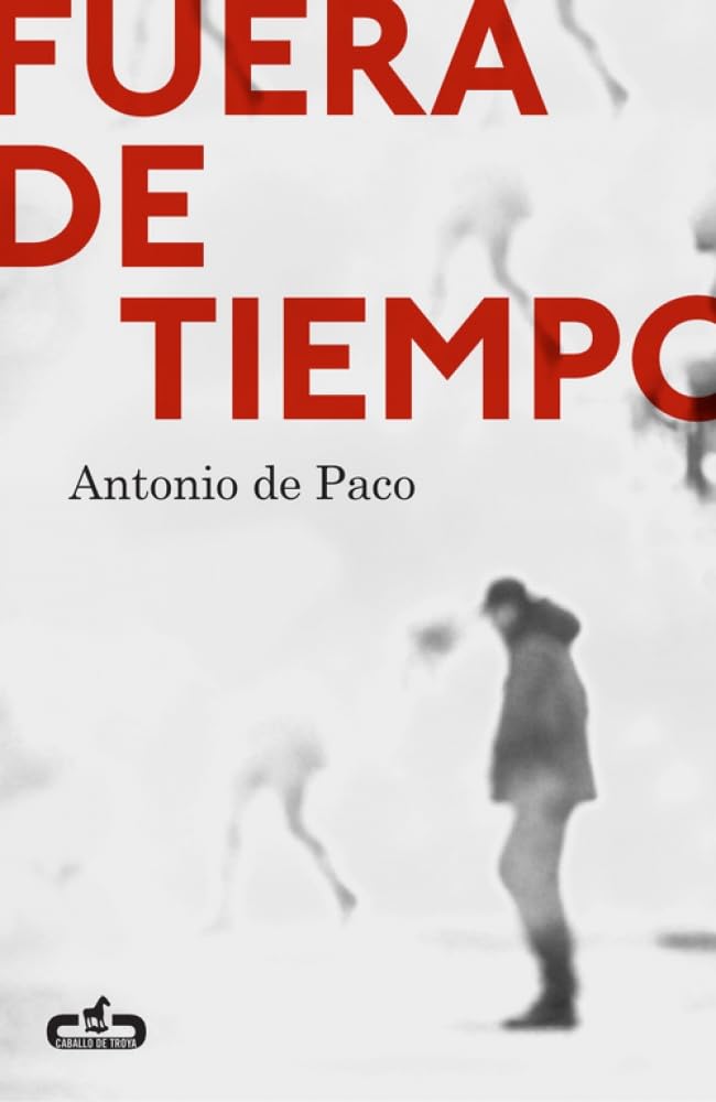 Paco Domingo, A: Fuera de tiempo Contemporary literature