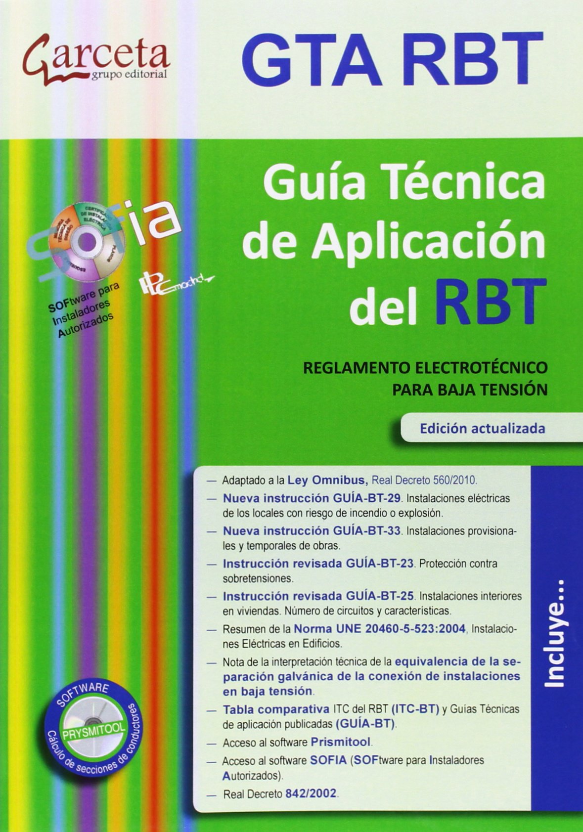 Guía Técnica de Aplicación del REBT: Reglamento Electrotécnico para Baja Tensión Business & Technology