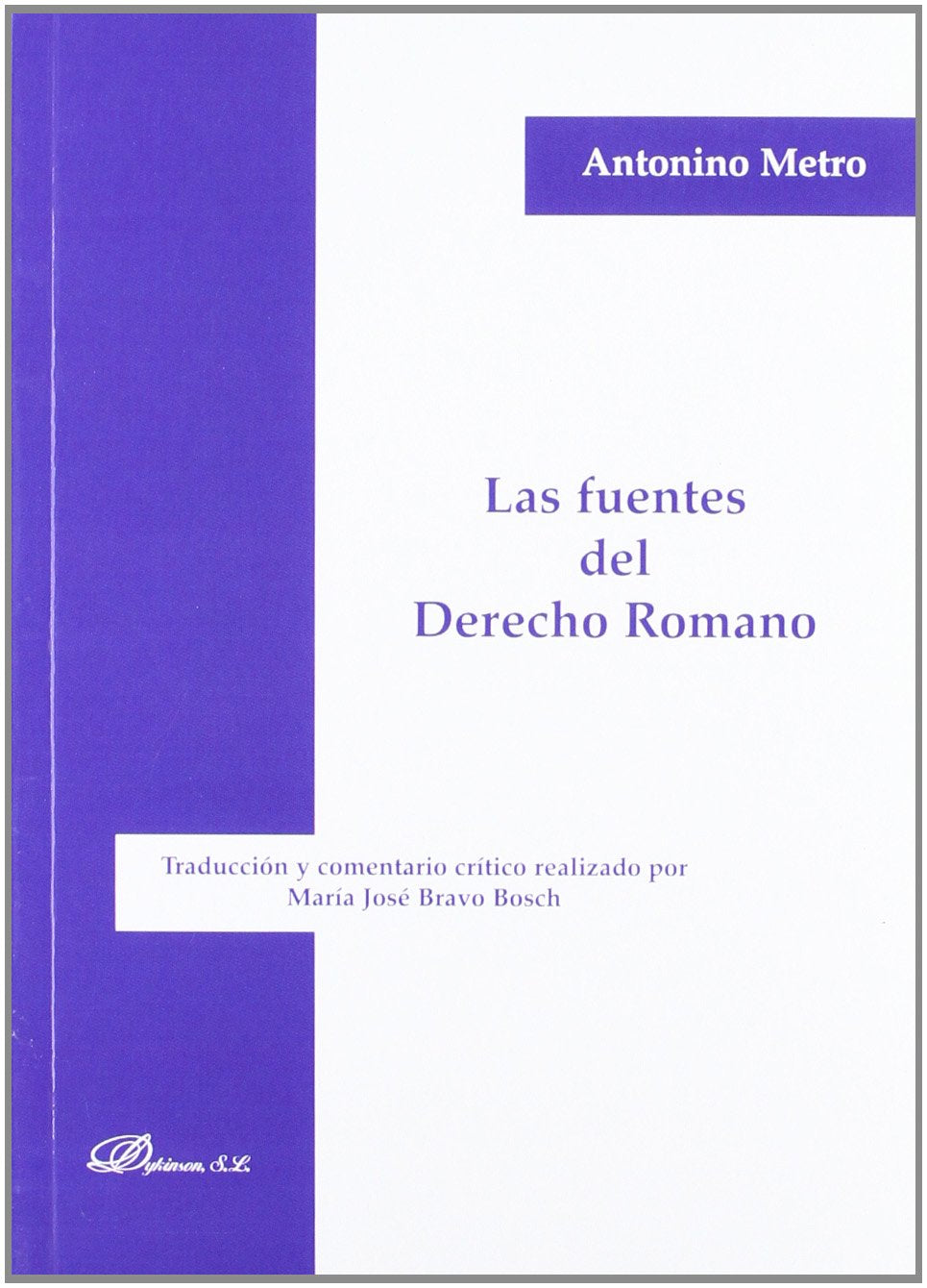 Las fuentes del derecho romano Law