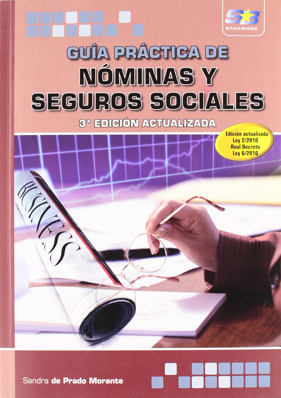 Guía práctica de nóminas y seguros sociales Law