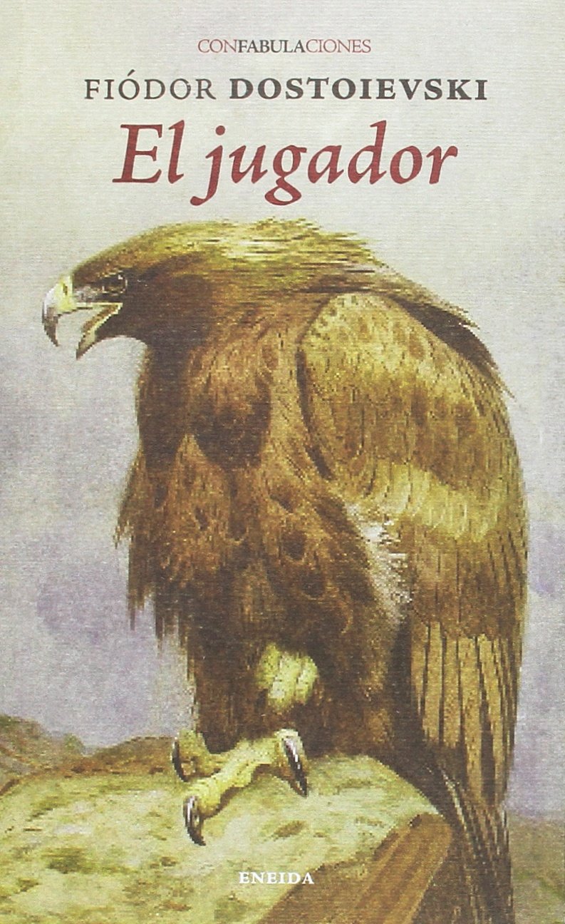 El jugador (confabulaciones, Band 103) Contemporary literature