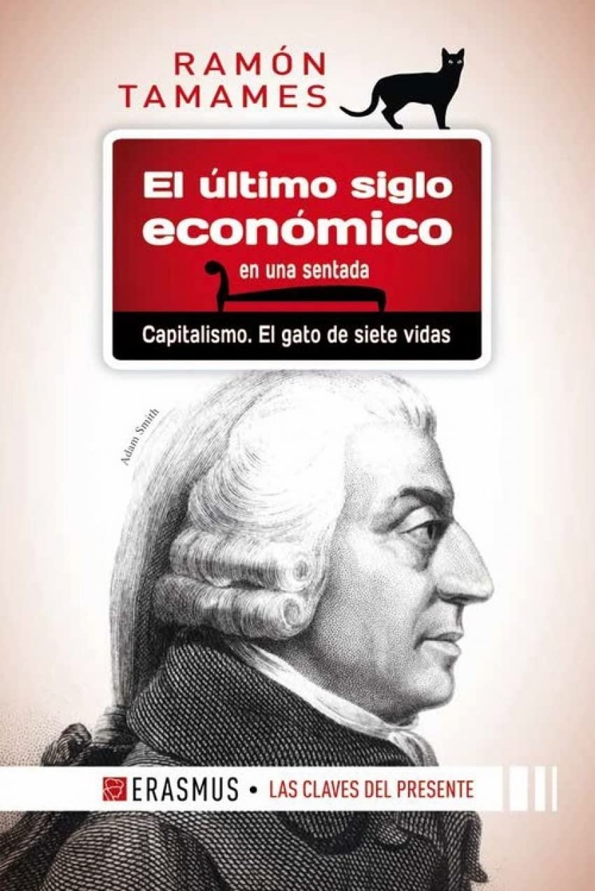 El último siglo económico en una sentada book