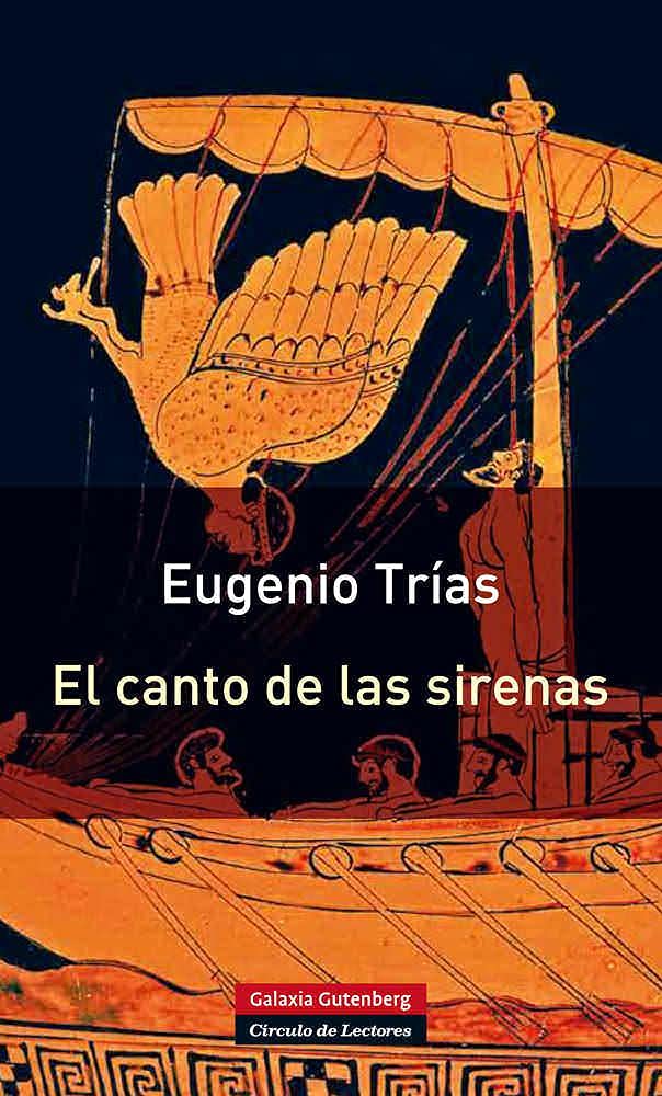 El canto de las sirenas : argumentos musicales (Rústica) Social Sciences