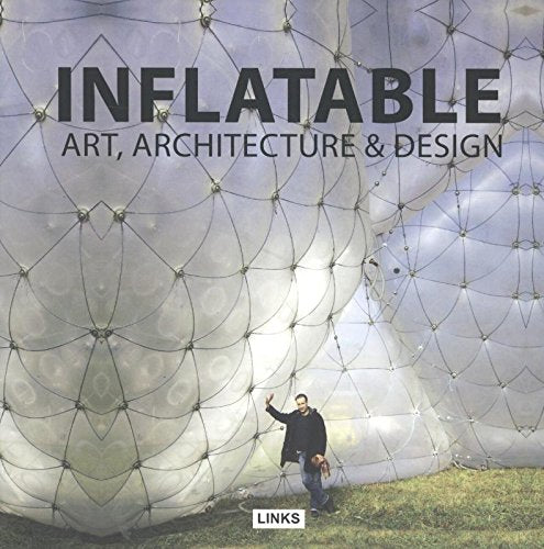 Inflatable Art, Architecture & Design Architecture Books