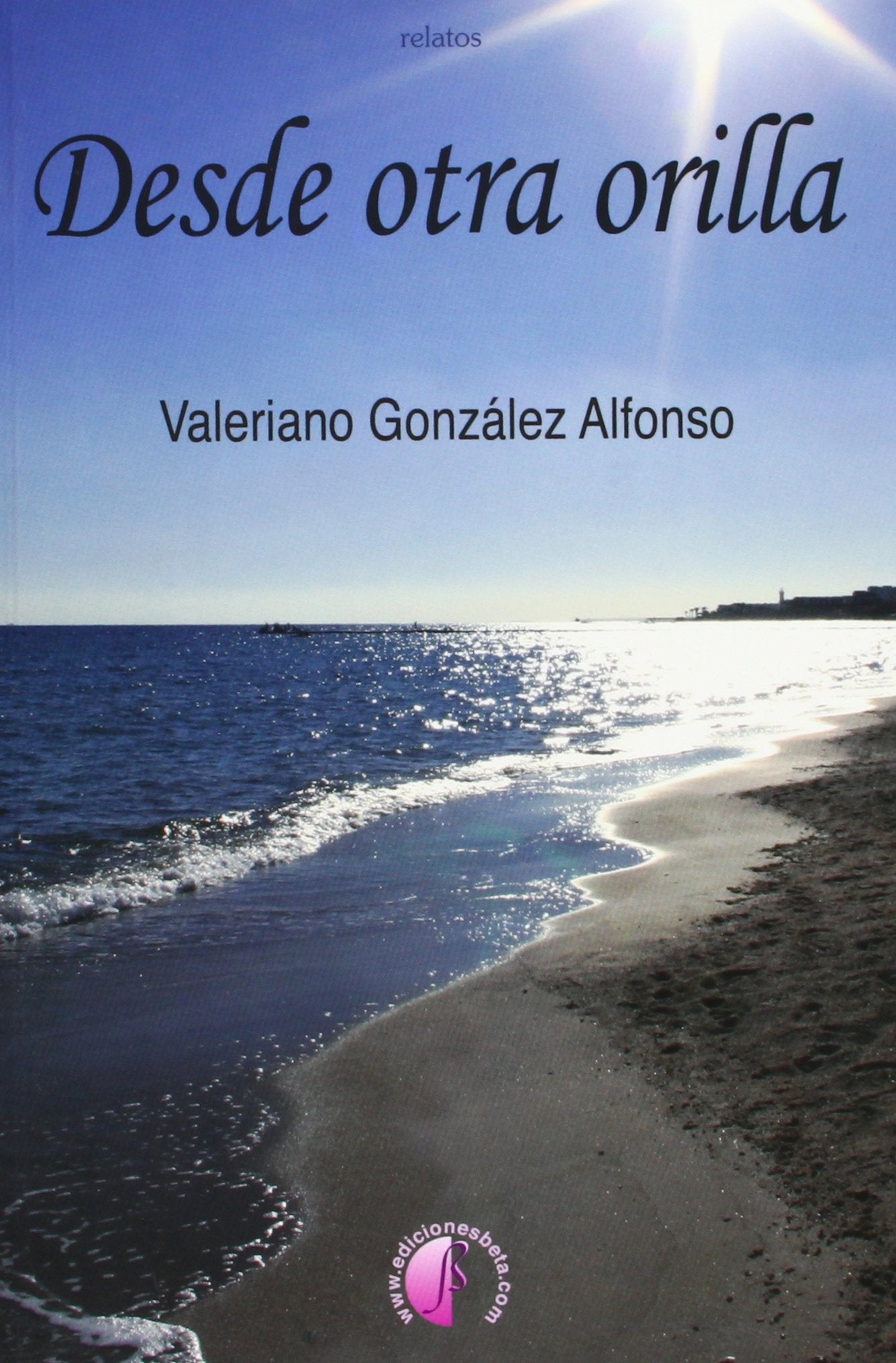 Desde otra orilla (Relatos) Contemporary literature