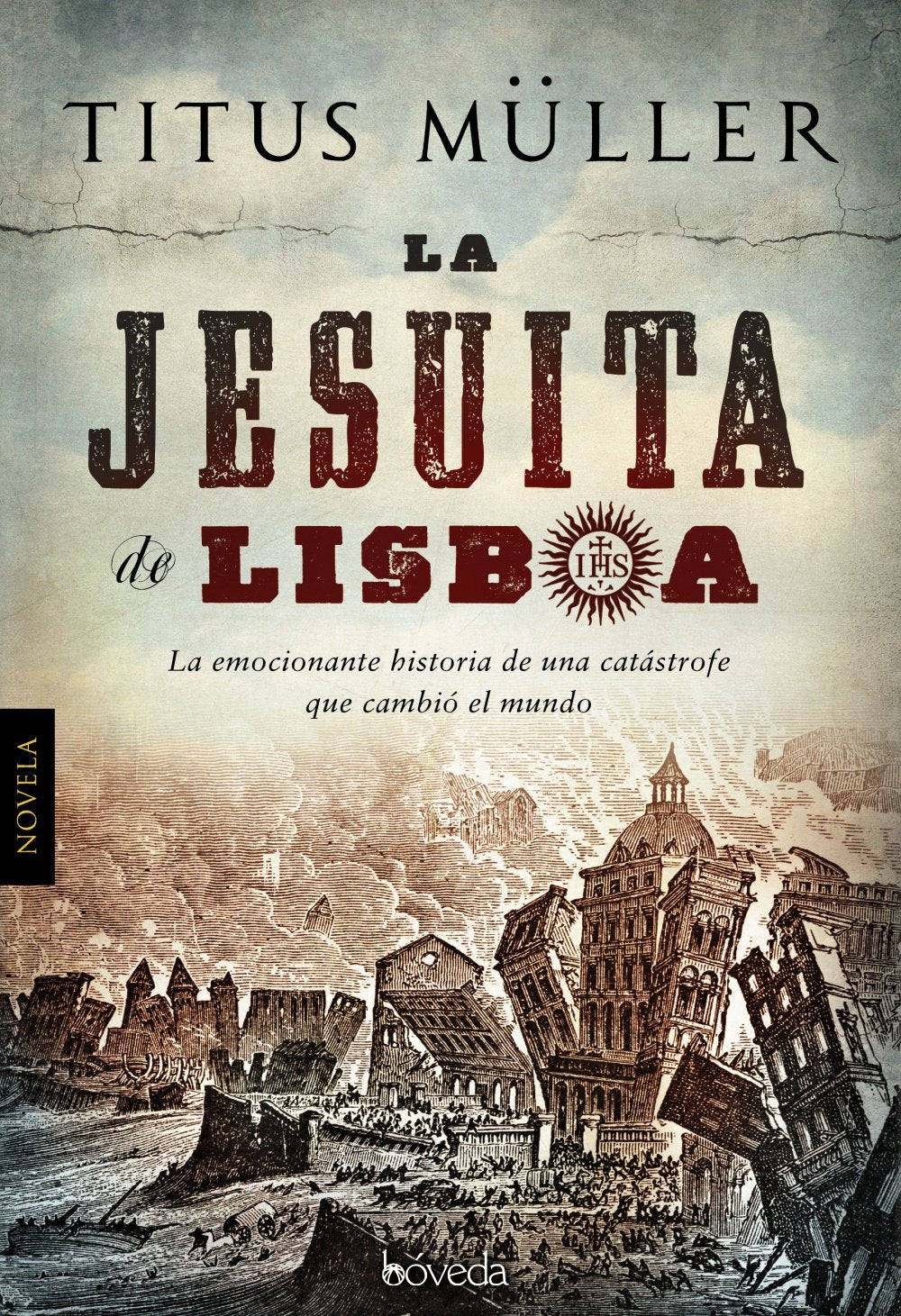 La jesuita de Lisboa (Fondo General - Narrativa) Historical Fiction