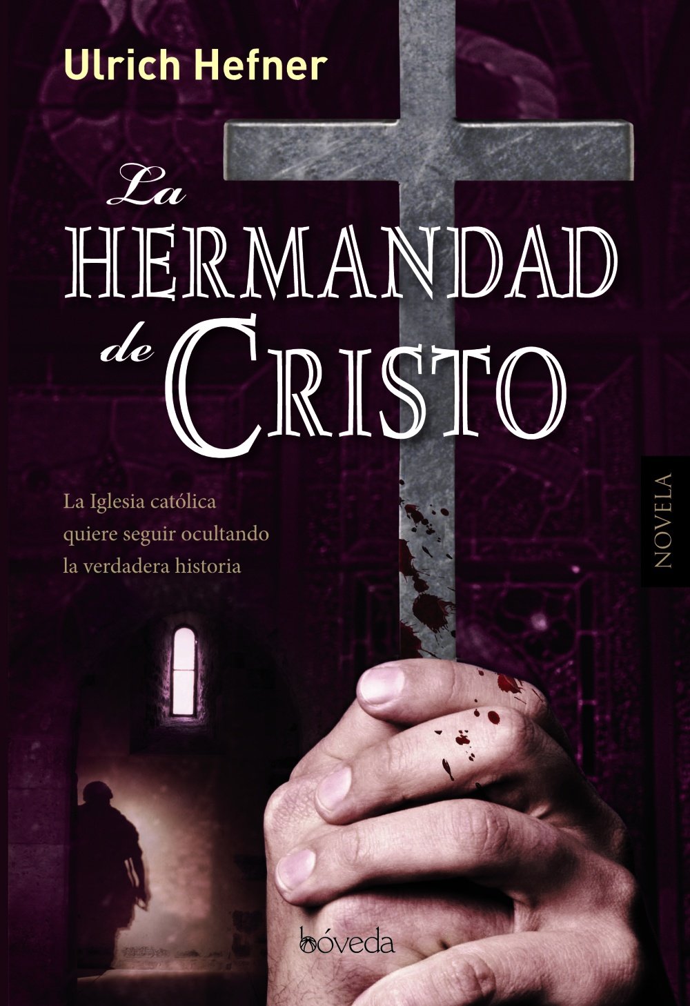 La hermandad de Cristo / The brotherhood of Christ book