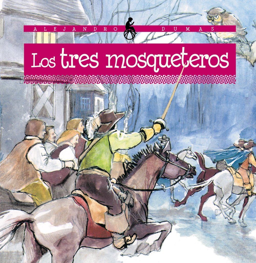 Los tres mosqueteros / The Three Musketeers book