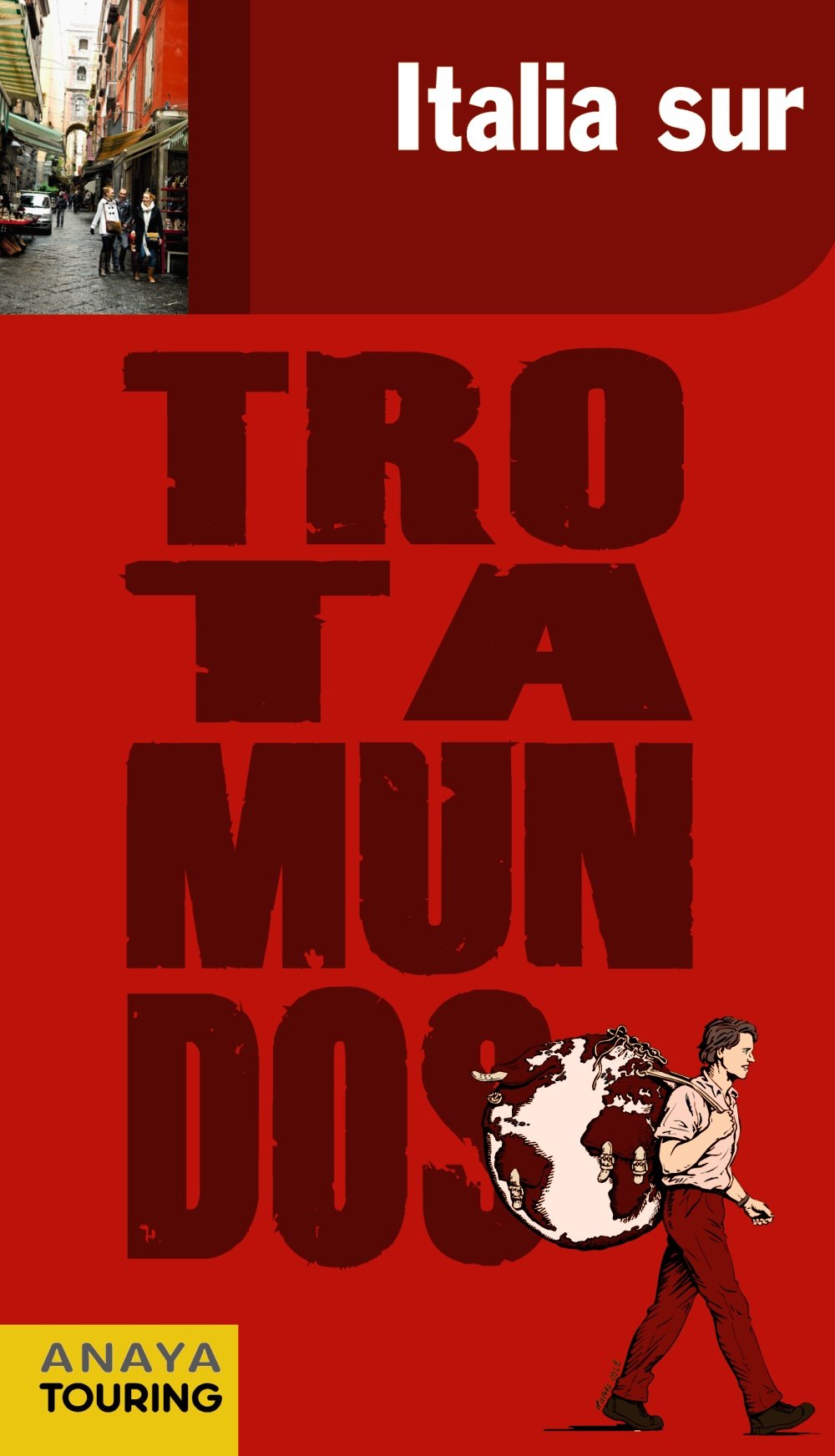 Italia sur (Trotamundos) Learning & Reference