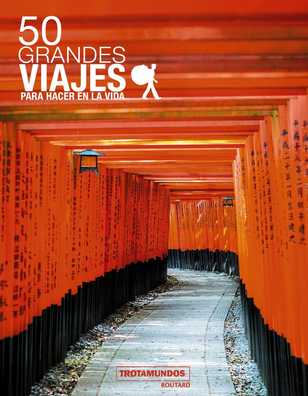 50 grandes viajes para hacer en la vida book