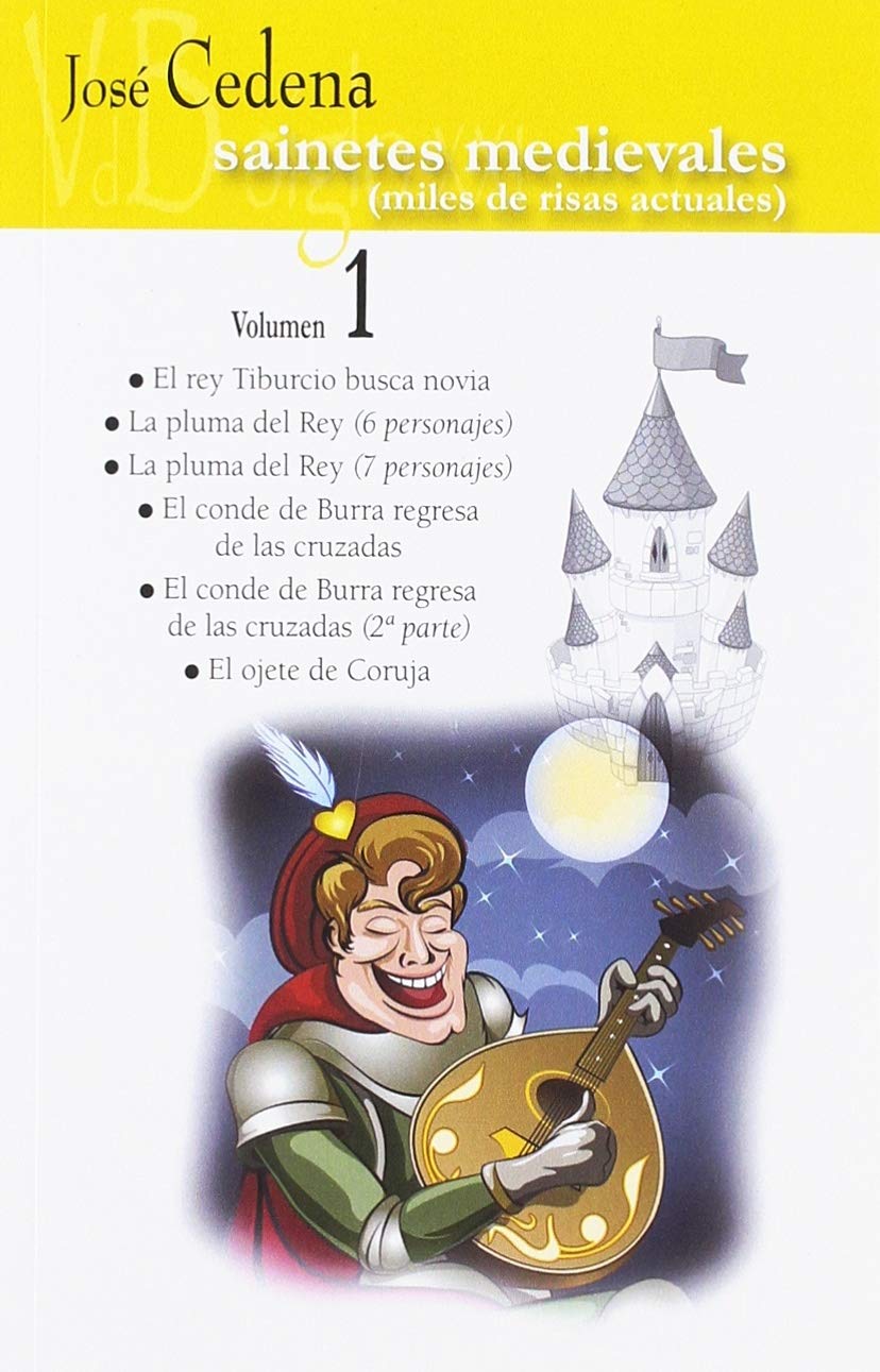 Sainetes medievales Volúmen 1: Miles de risas actuales book