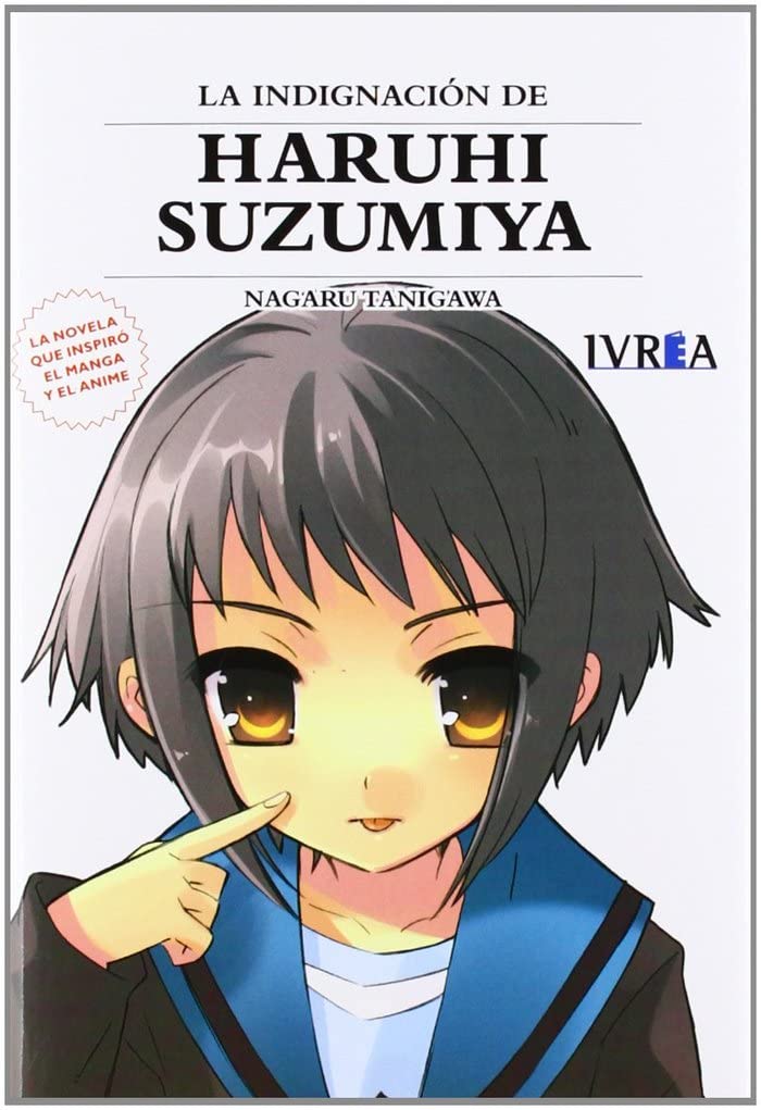 La indignación de Haruhi Suzumiya / The outrage of Haruhi Suzumiya book
