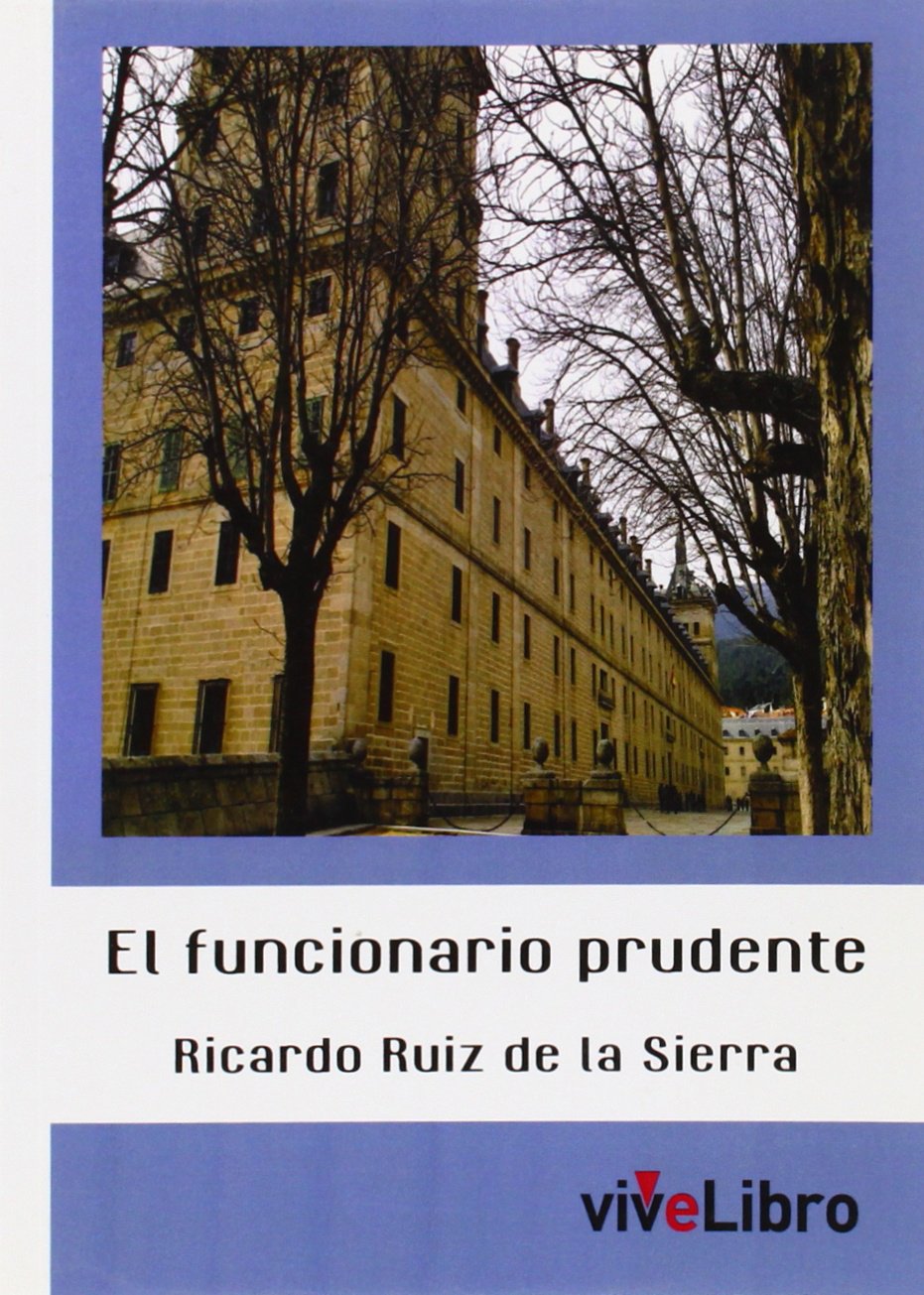 El funcionario prudente (Colección ViveLibro) Books