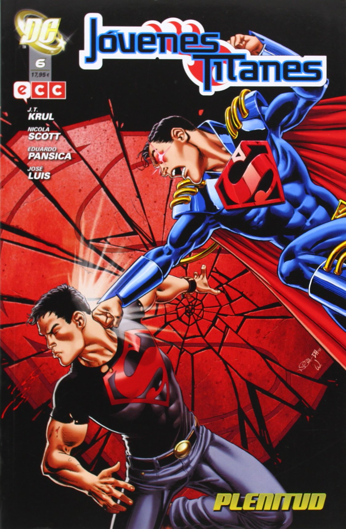 Jóvenes Titanes núm. 06 (Jóvenes Titanes (Serie regular), Band 6) Superheroes