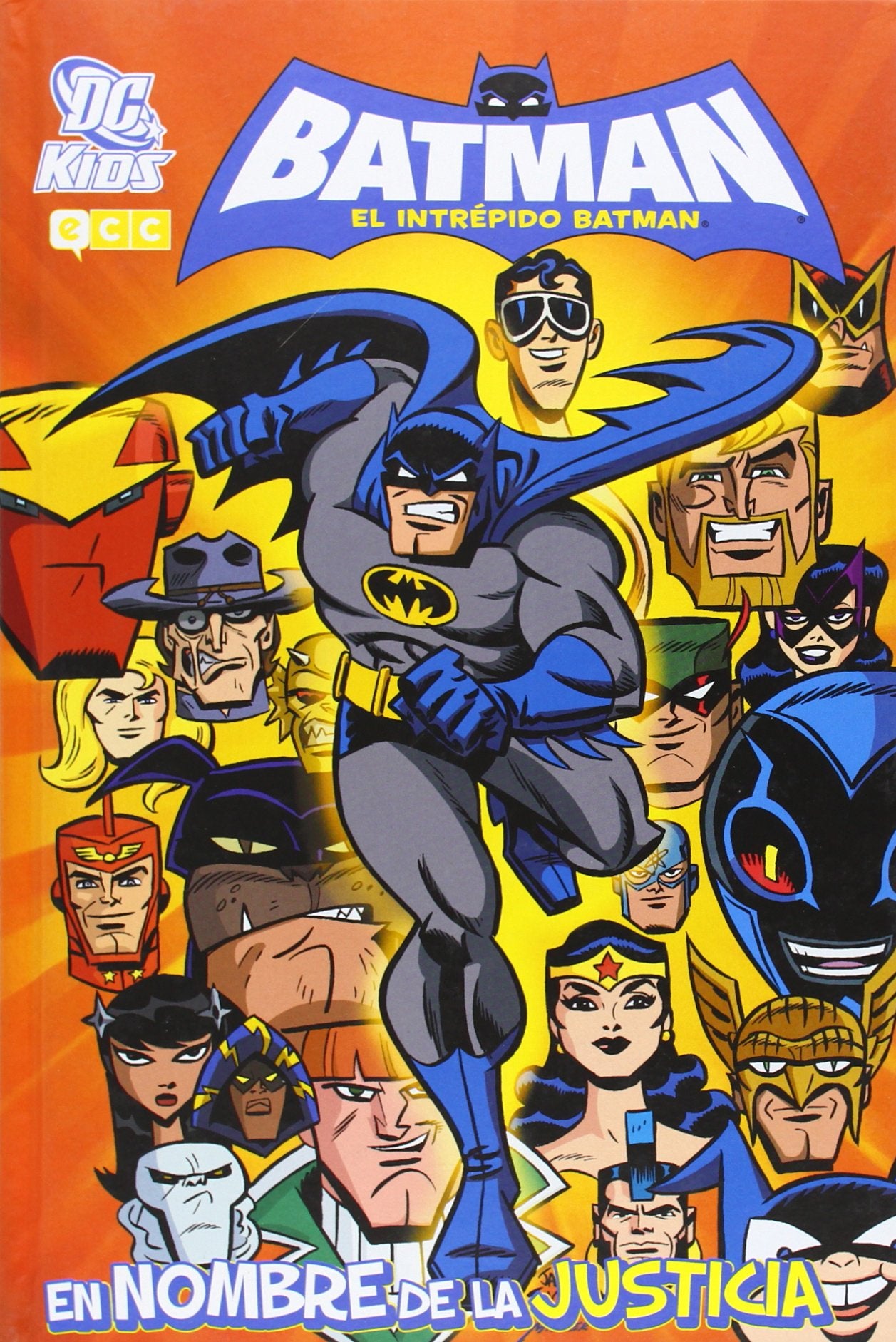 El intrépido Batman: En nombre de la justicia book