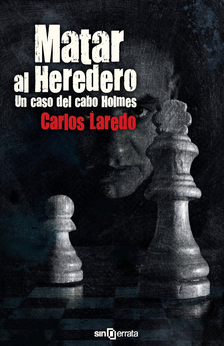 Matar al heredero: Un caso del cabo Holmes Detective & CSI