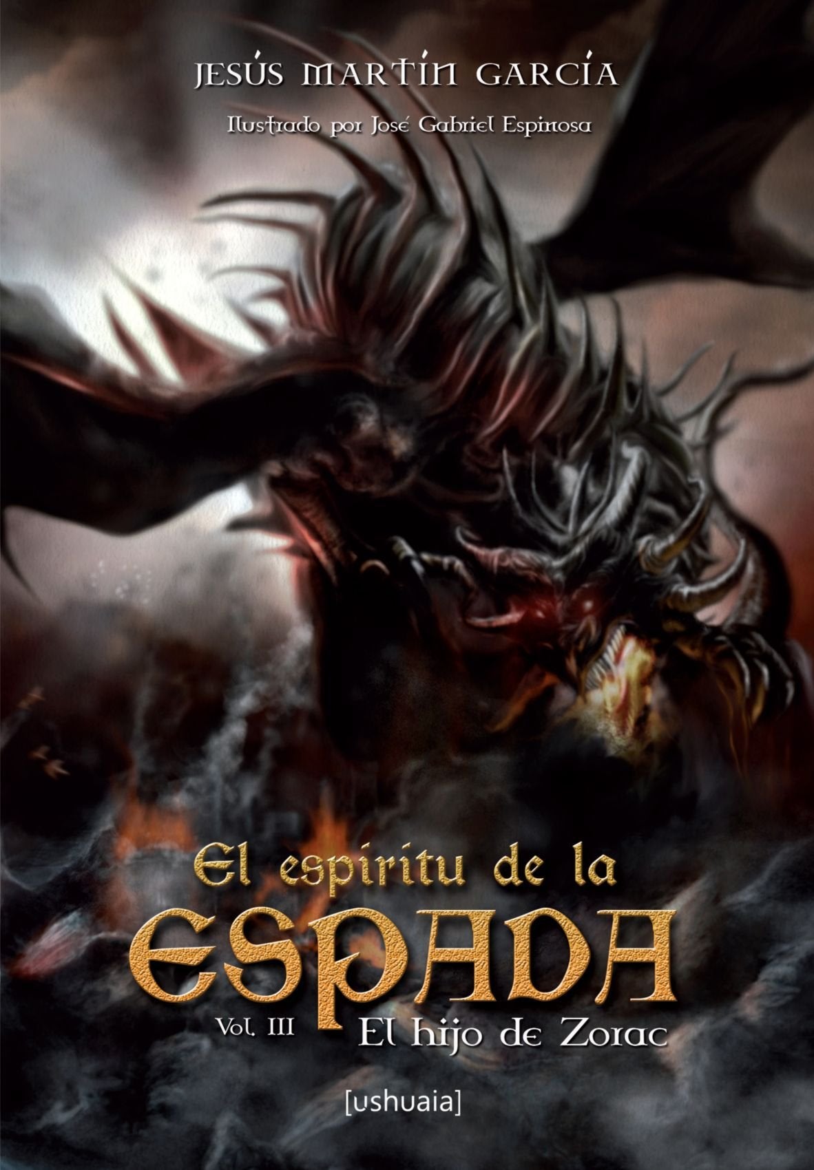El hijo de Zorac, Vol III: El espiritu de la Espada Historical Fiction