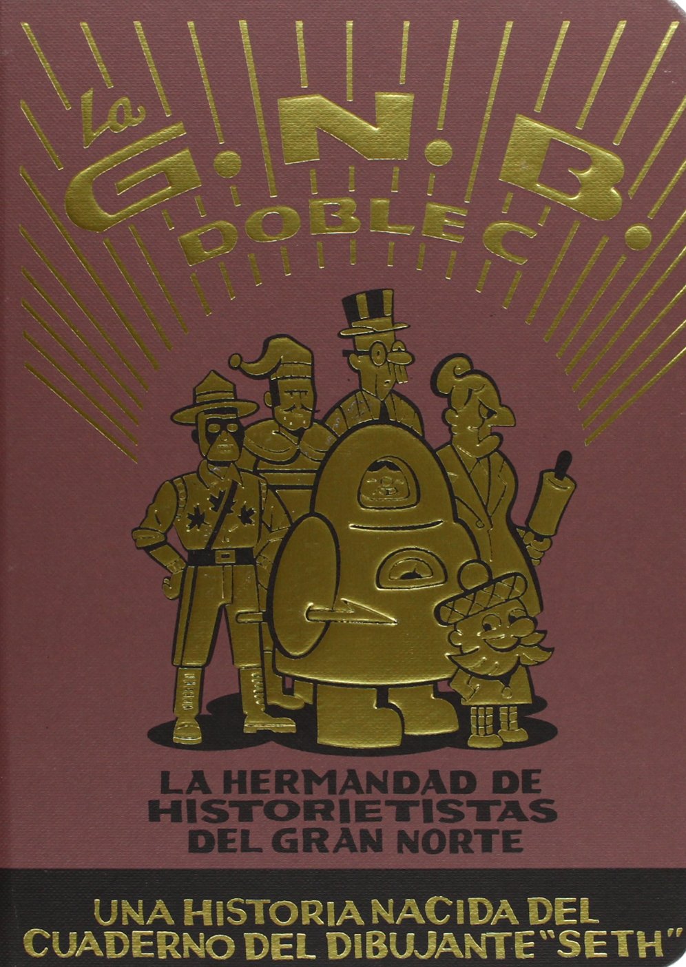 La G.N.B.C.C, La Hermandad de Historietistas del Gran Norte Books