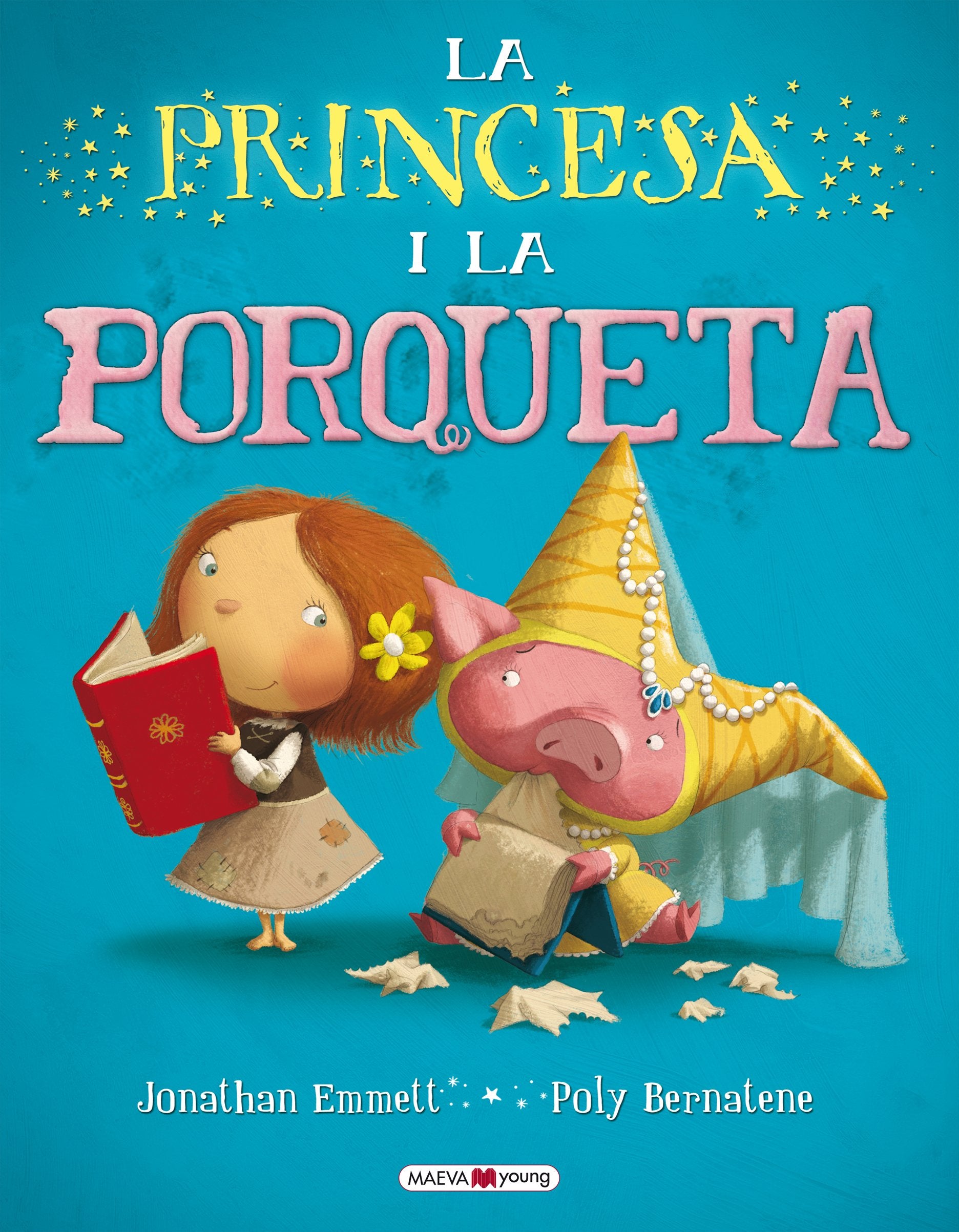 La princesa i la porqueta (MAEVAyoung Català) Books