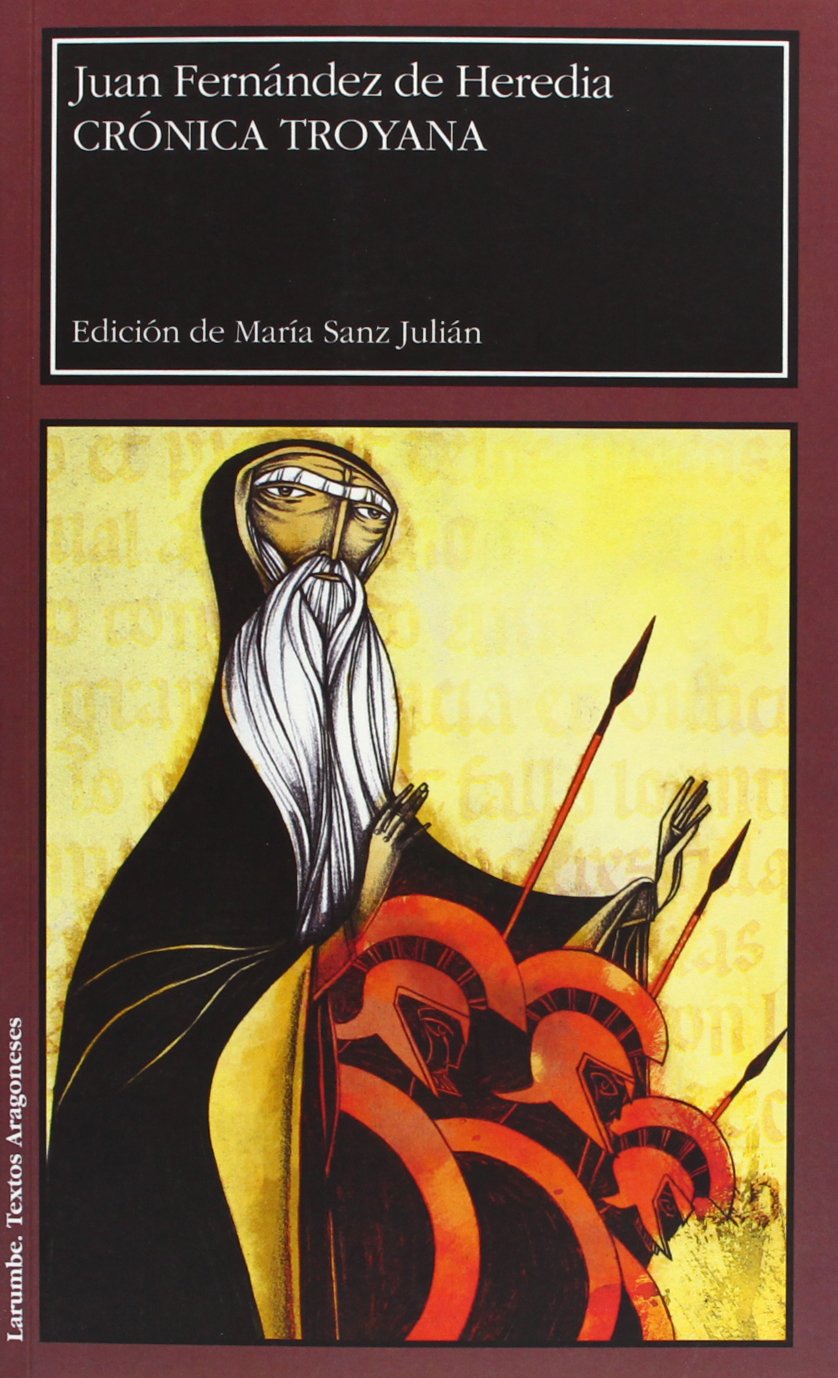 Crónica troyana (Larumbe, Band 75) Classics